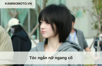 Tóc ngắn nữ ngang cổ
